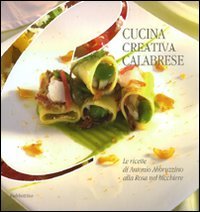 Cucina creativa calabrese