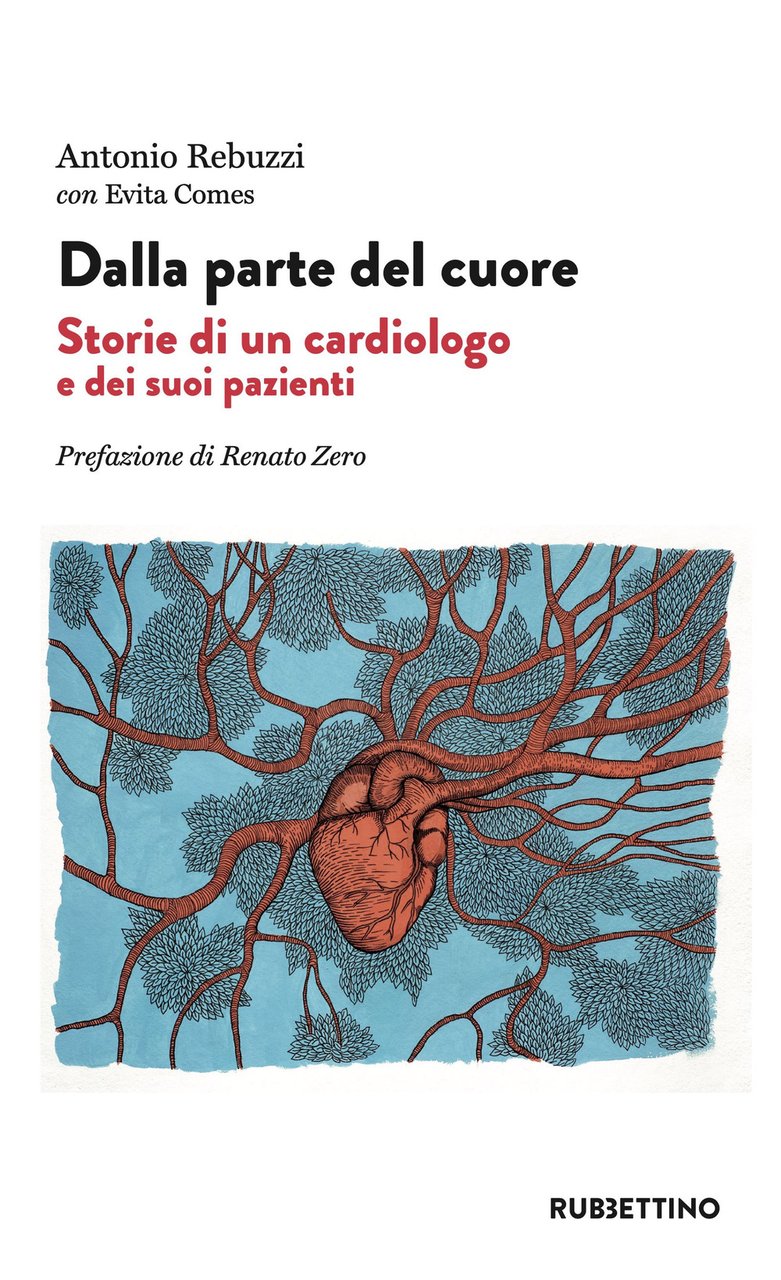 Dalla parte del cuore. Storie di un cardiologo e dei …