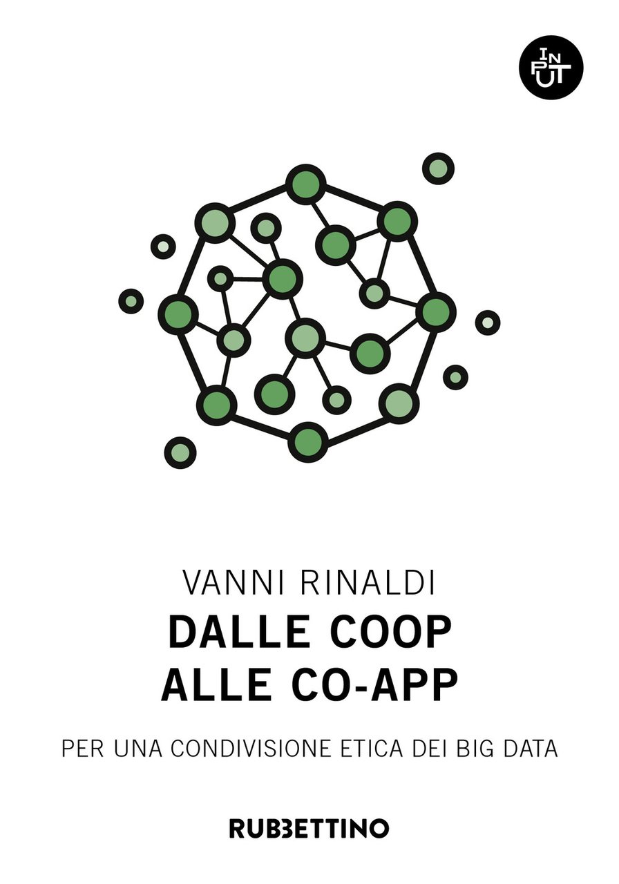 Dalle coop alle co-app. Per una condivisione etica dei big …