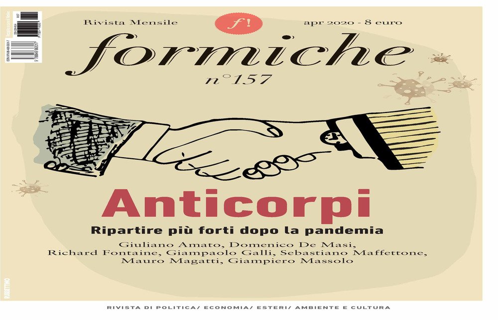 Formiche. Vol. 157: Anticorpi. Ripartire più forti dopo la pandemia …