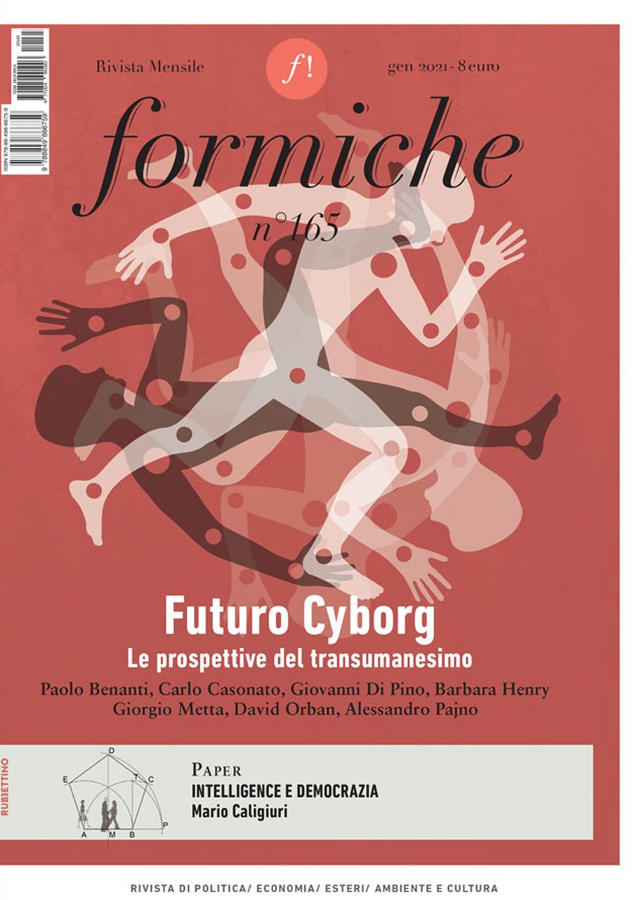 Formiche. Vol. 165: Futuro Cyborg. Le prospettive del transumanesimo