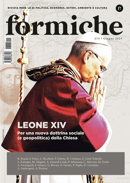 Formiche. Vol. 214: Leone XIV. Per una nuova dottrina sociale …