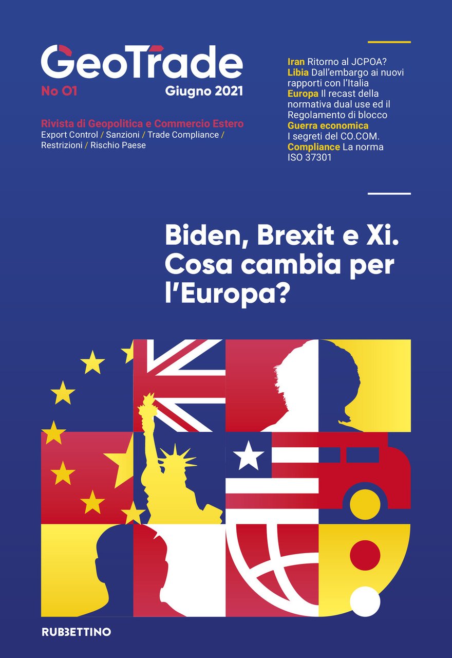 GeoTrade, Rivista di geopolitica e commercio estero. Vol. 1: Biden, …