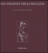 Gli inganni della bellezza