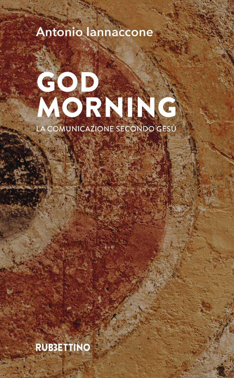 God morning. La comunicazione secondo Gesù | Immagine principale