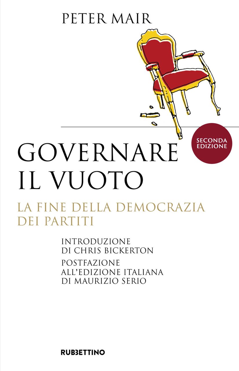 Governare il vuoto. La fine della democrazia dei partiti