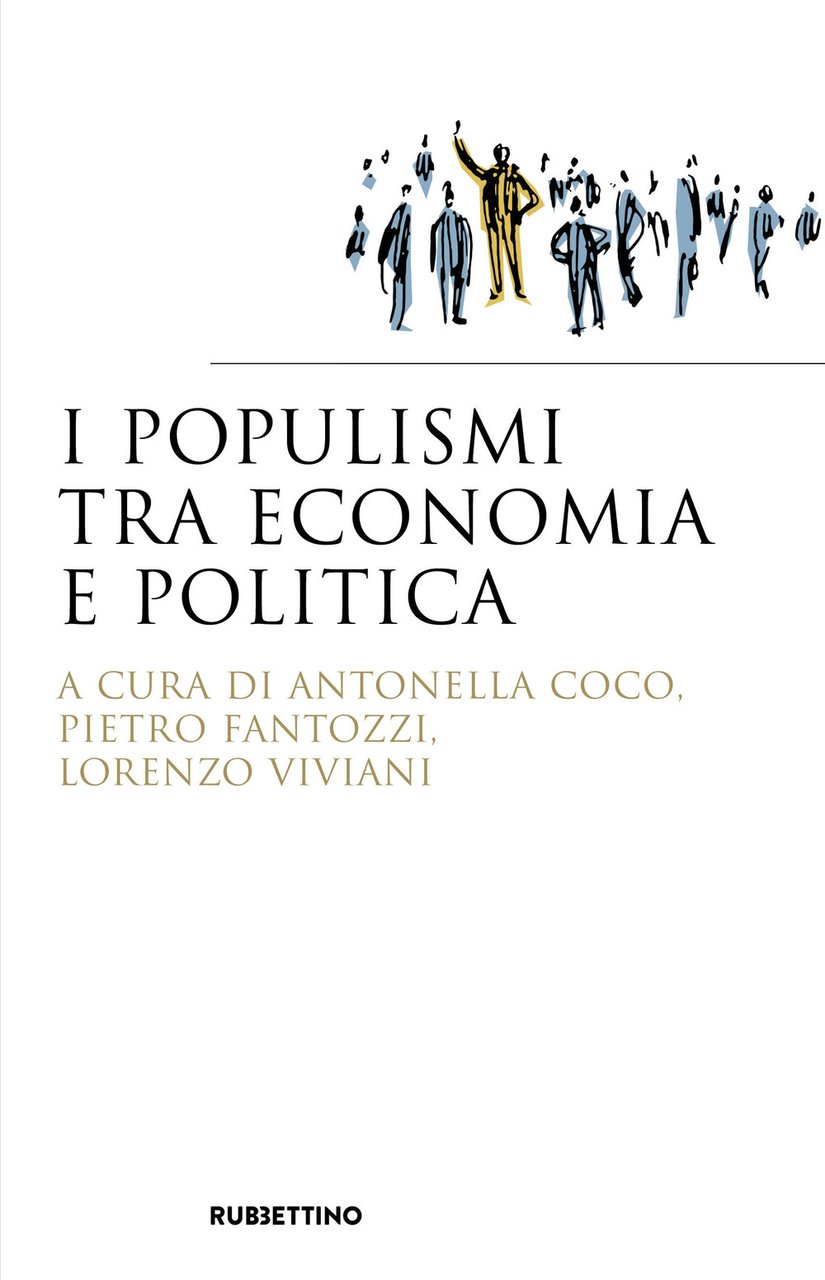 I populismi tra economia e politica
