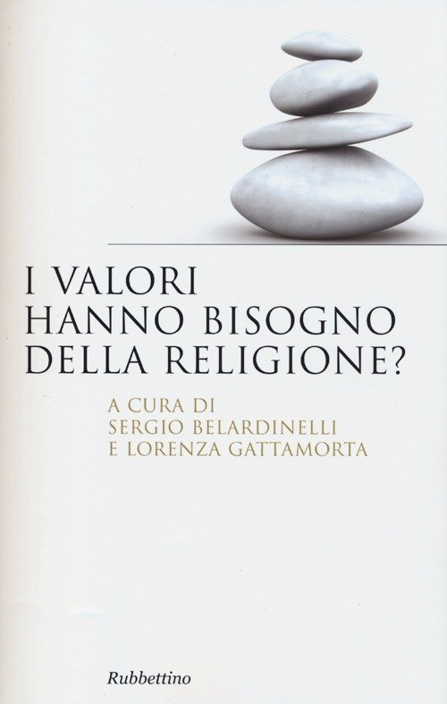 I valori hanno bisogno della religione?