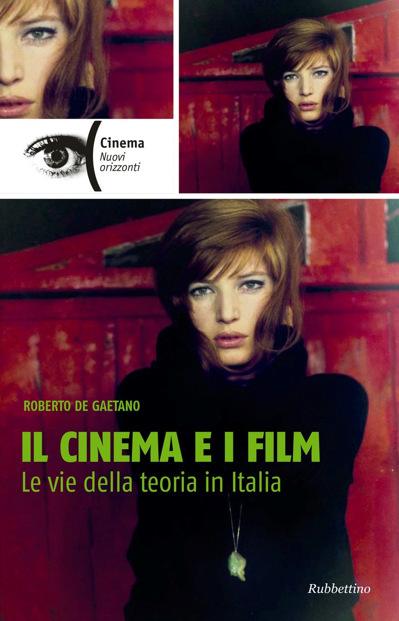 Il cinema e i film. Le vie della teoria in …