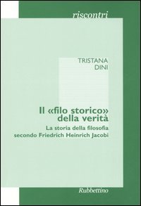 Il «filo storico» della verità. La storia della filosofia secondo …
