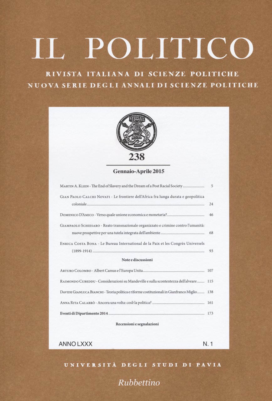 Il politico. Rivista italiana di scienze politiche. Vol. 238