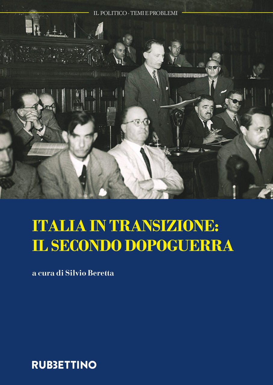 Il politico. Rivista italiana di scienze politiche. Vol. 3: Italia …