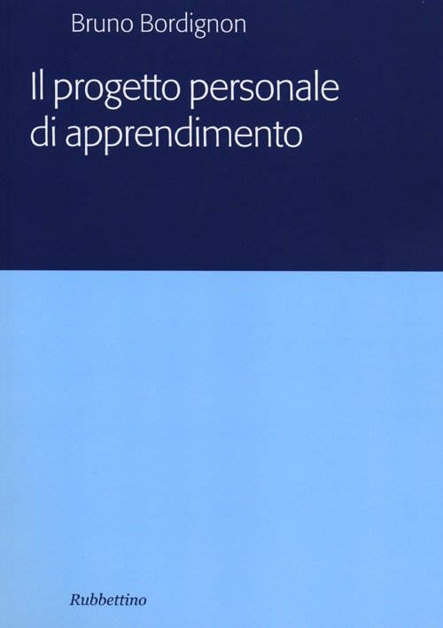 Il progetto personale di apprendimento
