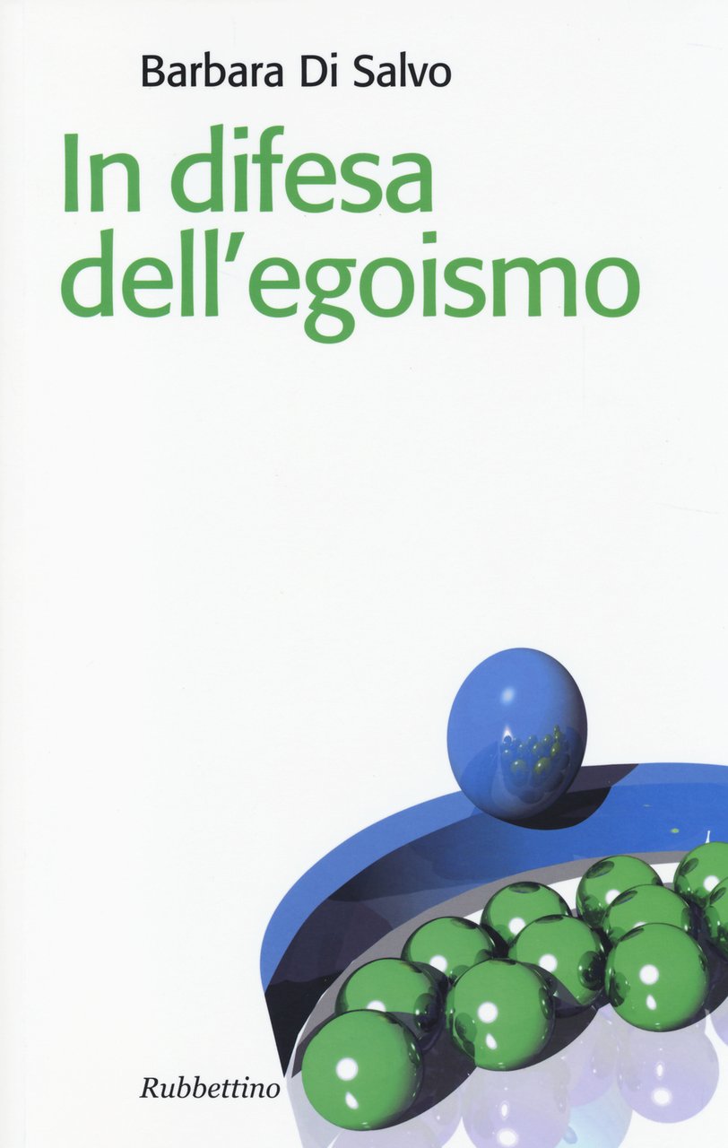 In difesa dell'egoismo