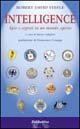 Intelligence. Spie e segreti in un mondo aperto