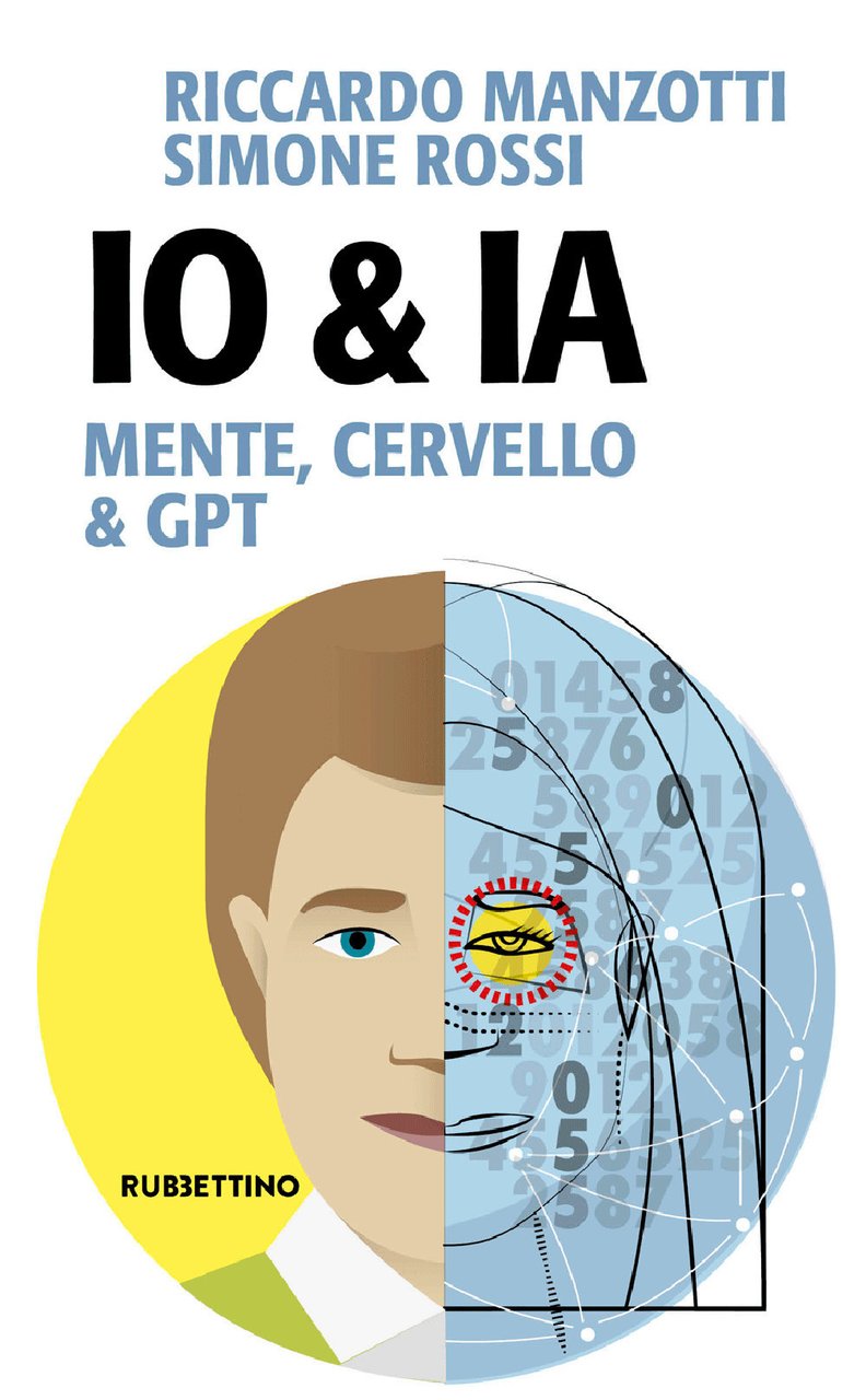 Io & Ia. Mente, cervello e GPT