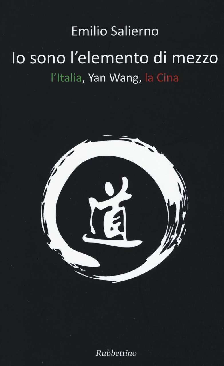 Io sono l'elemento di mezzo. L'Italia, Yan Wang, la Cina