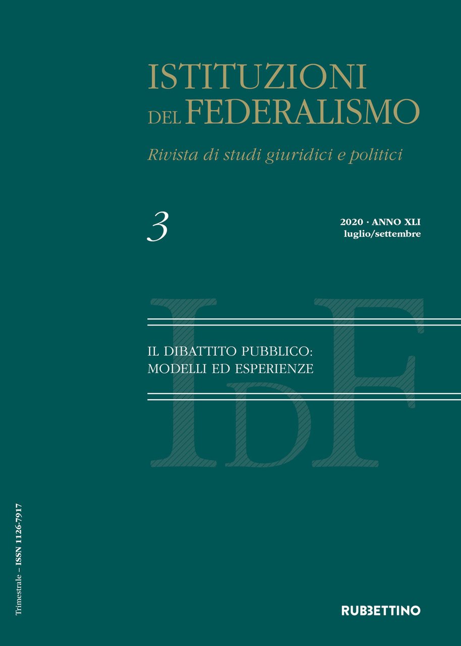 Istituzioni del federalismo. Rivista di studi giuridici e politici. Vol. …