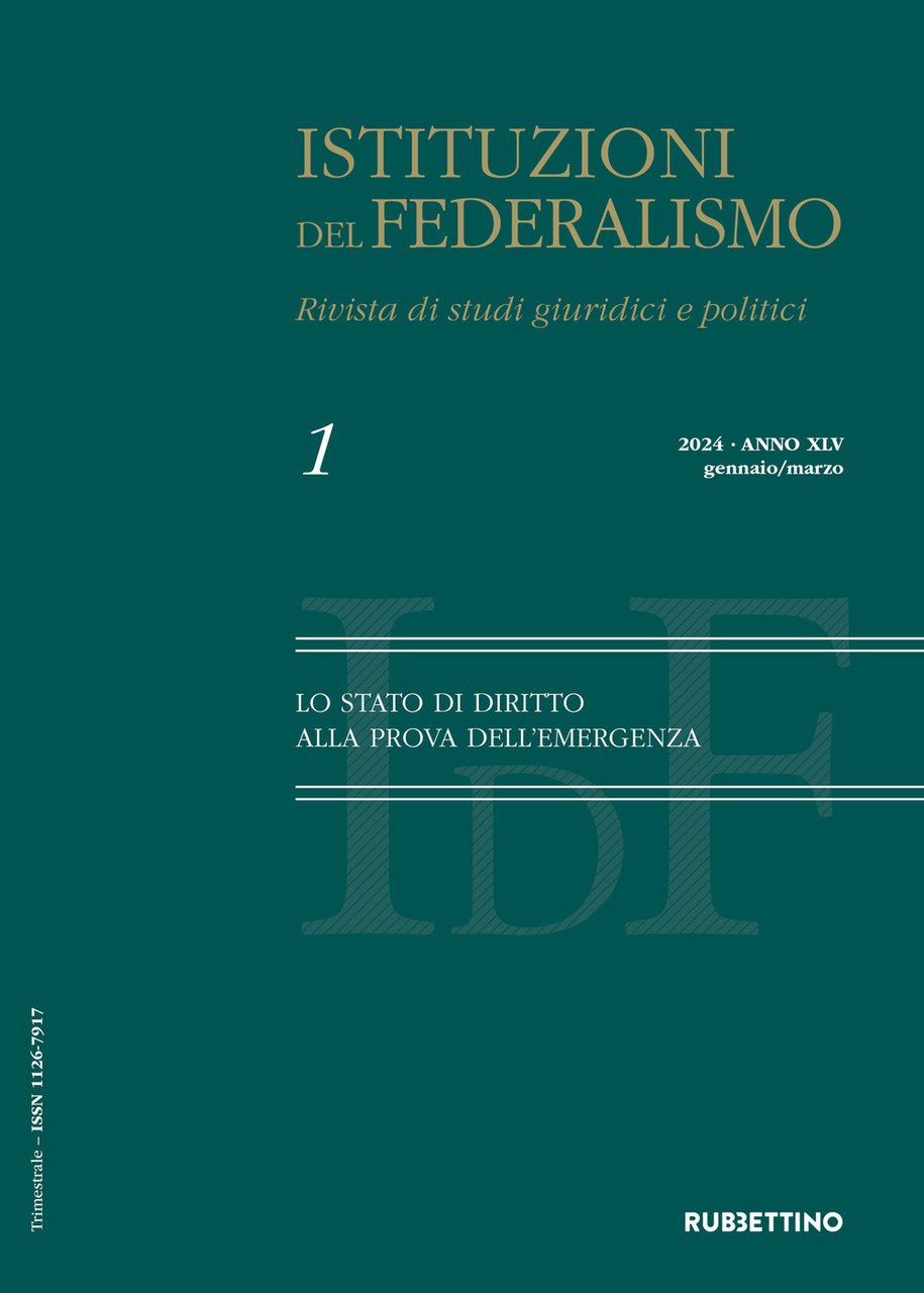 Istituzioni del federalismo. Rivista di studi giuridici e politici. Vol. …