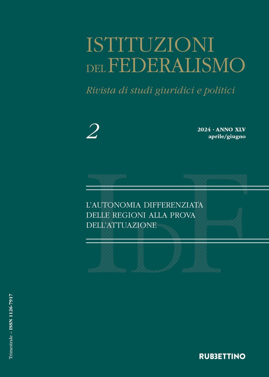 Istituzioni del federalismo. Rivista di studi giuridici e politici. Vol. …