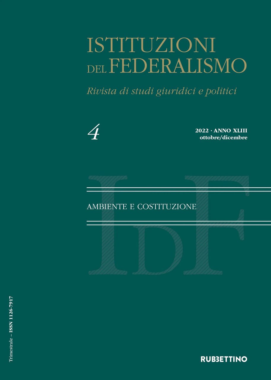 Istituzioni del federalismo. Rivista di studi giuridici e politici. Vol. …