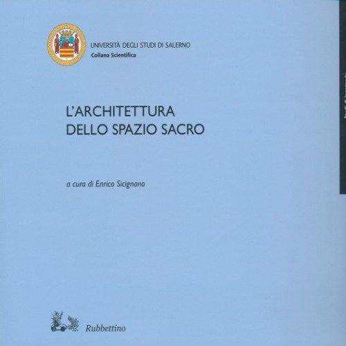 L'architettura dello spazio sacro