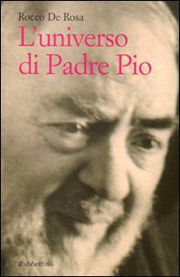 L'universo di padre Pio