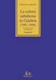 La cultura subalterna in Calabria (1981-1998). Storia degli studi e …