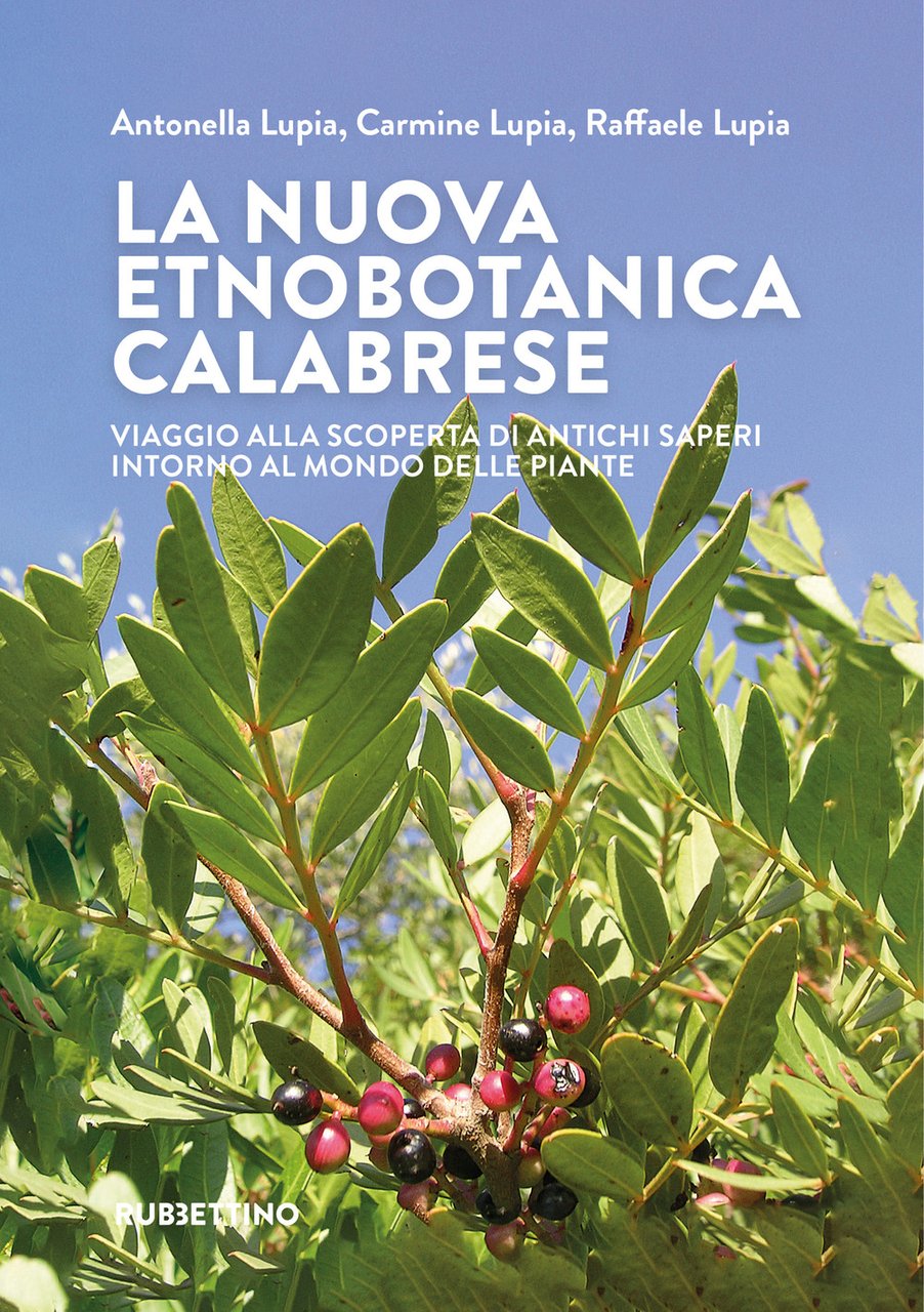 La nuova etnobotanica calabrese. Viaggio alla scoperta di antichi saperi … | Immagine principale