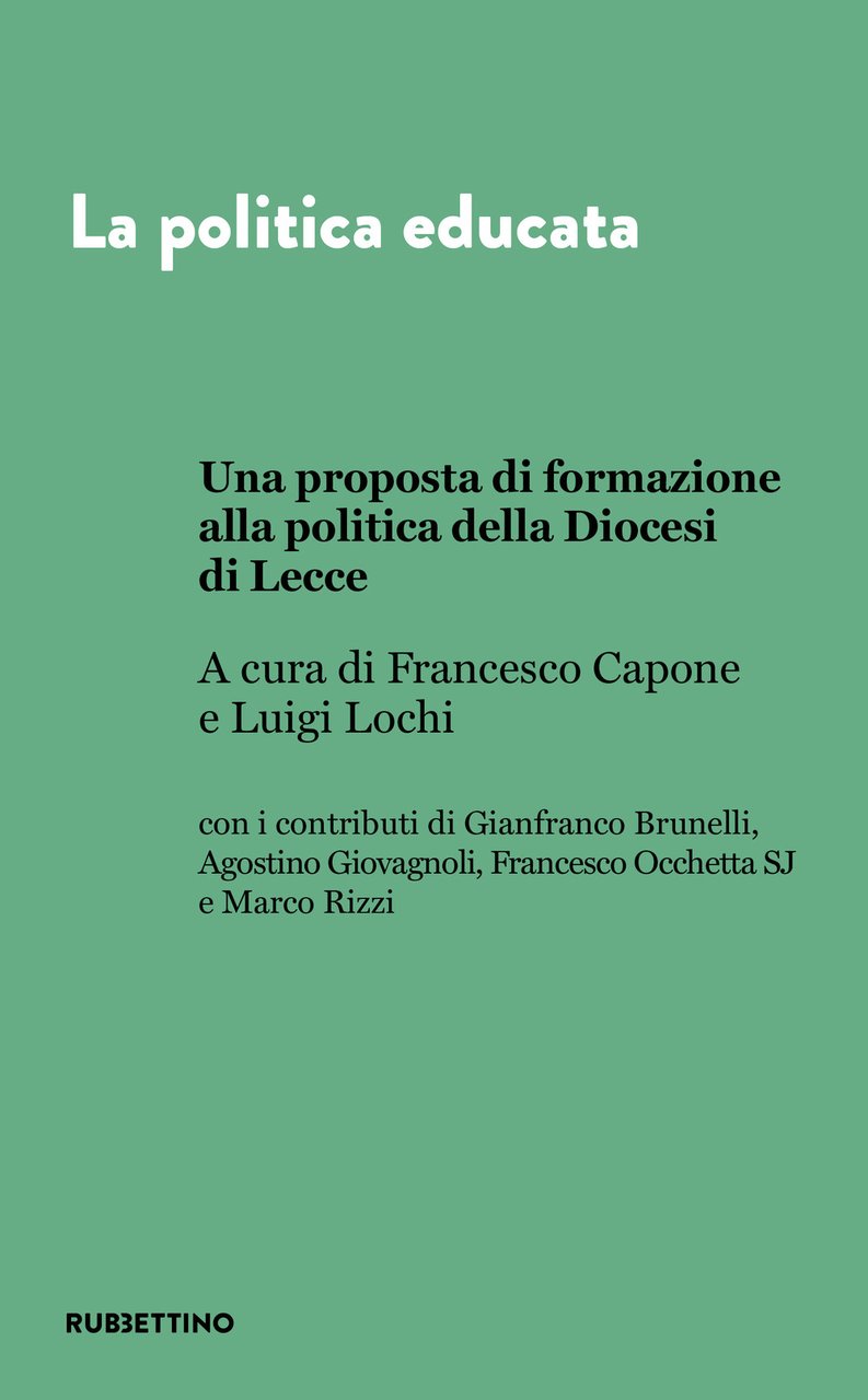 La politica educata. Una proposta di formazione alla politica della …