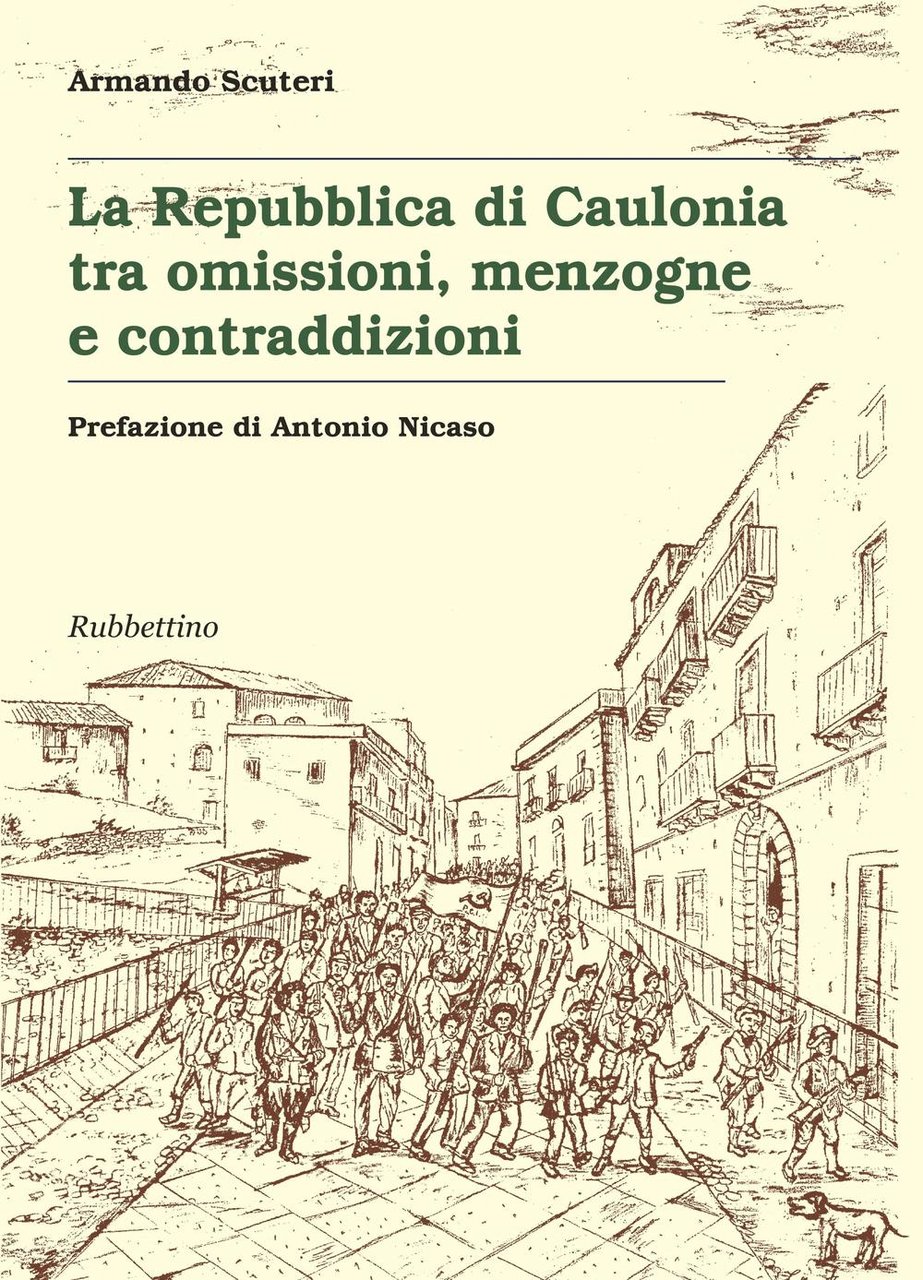 La Repubblica di Caulonia tra omissioni, menzogne e contraddizioni