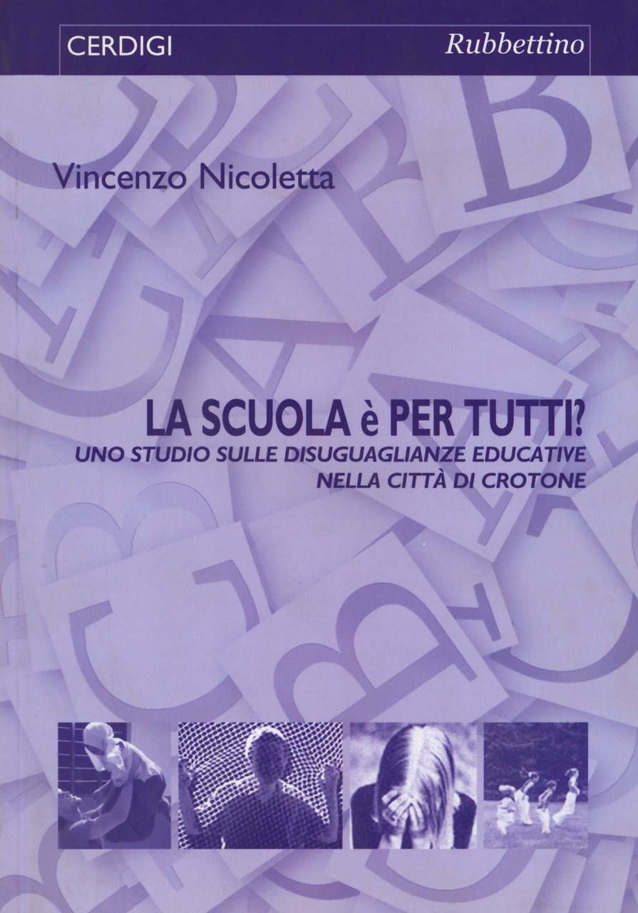 La scuola è per tutti? Uno studio sulle disuguaglianze educative …