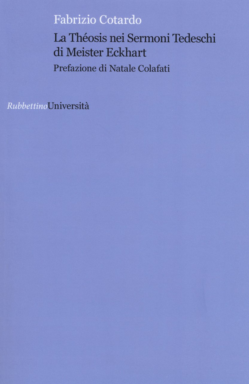 La Théosis nei Sermoni tedeschi di Meister Eckhart