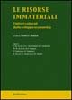 Le risorse immateriali. I fattori culturali dello sviluppo economico