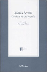 Mario Scelba. Contributi per una biografia