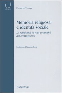 Memoria religiosa e identità sociale. La religiosità in una comunità …