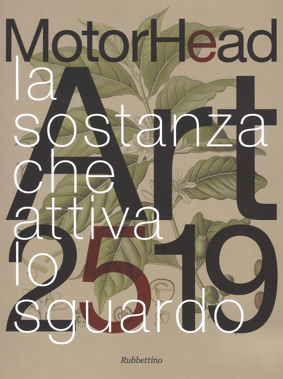 MotorHead Art 2519. La sostanza attiva lo sguardo. Catalogo della …