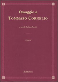 Omaggio a Tommaso Cornelio. Ediz. italiana e latina