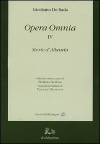 Opera omnia. Con testo albanese a fronte. Vol. 4: Storie …