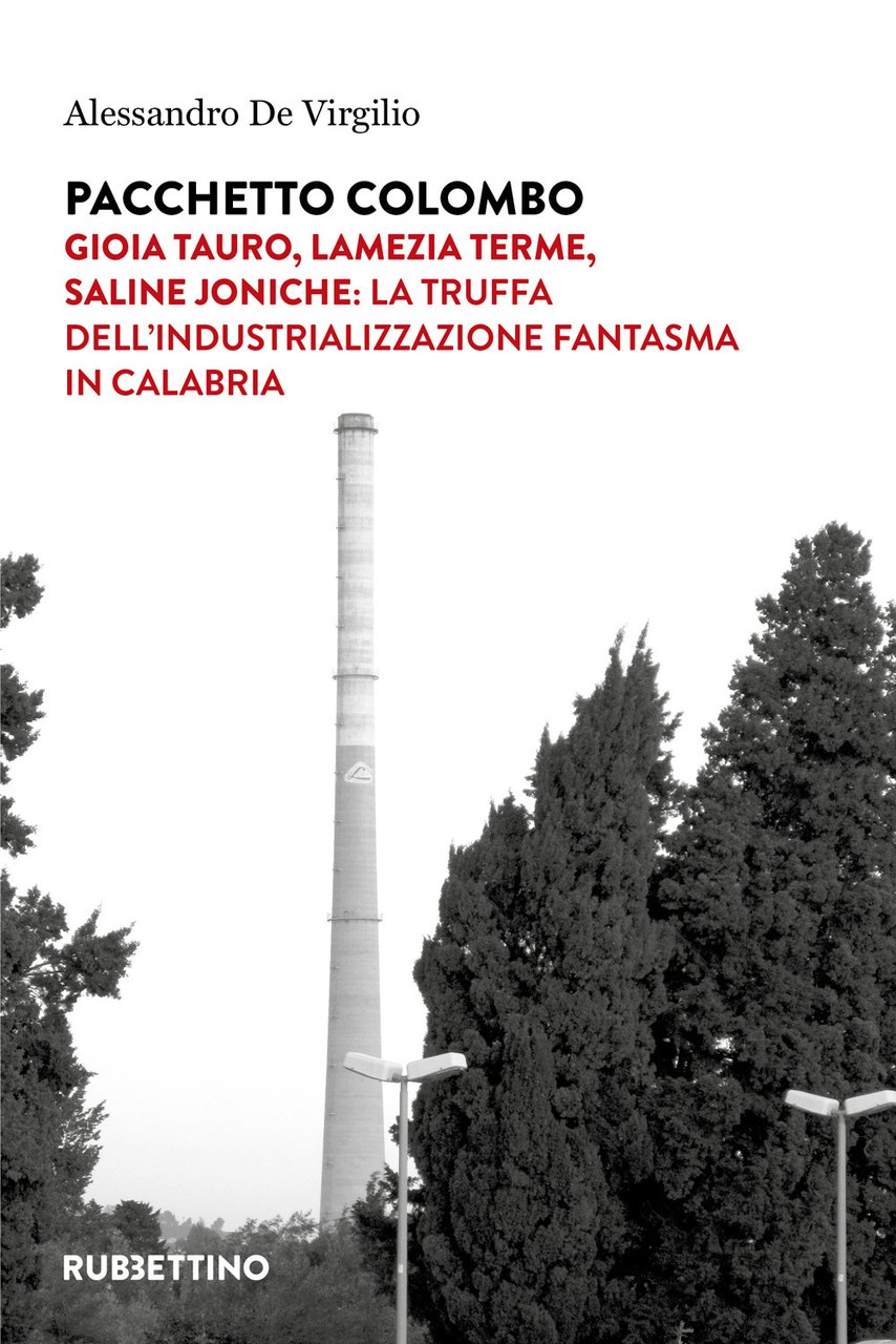 Pacchetto Colombo. Gioia Tauro, Lamezia Terme, Saline Joniche: la truffa …