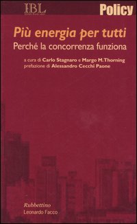 Più energia per tutti. Perché la concorrenza funziona