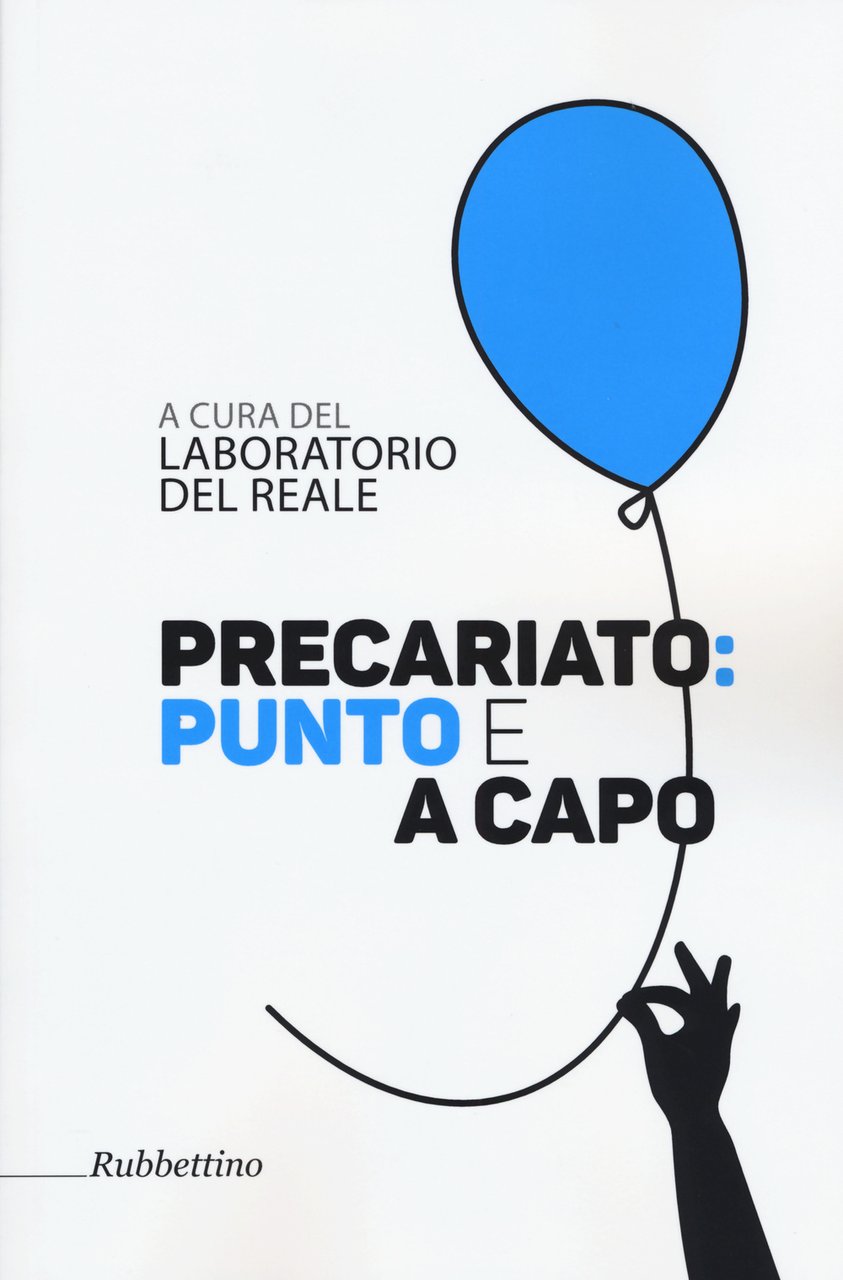 Precariato: punto e a capo