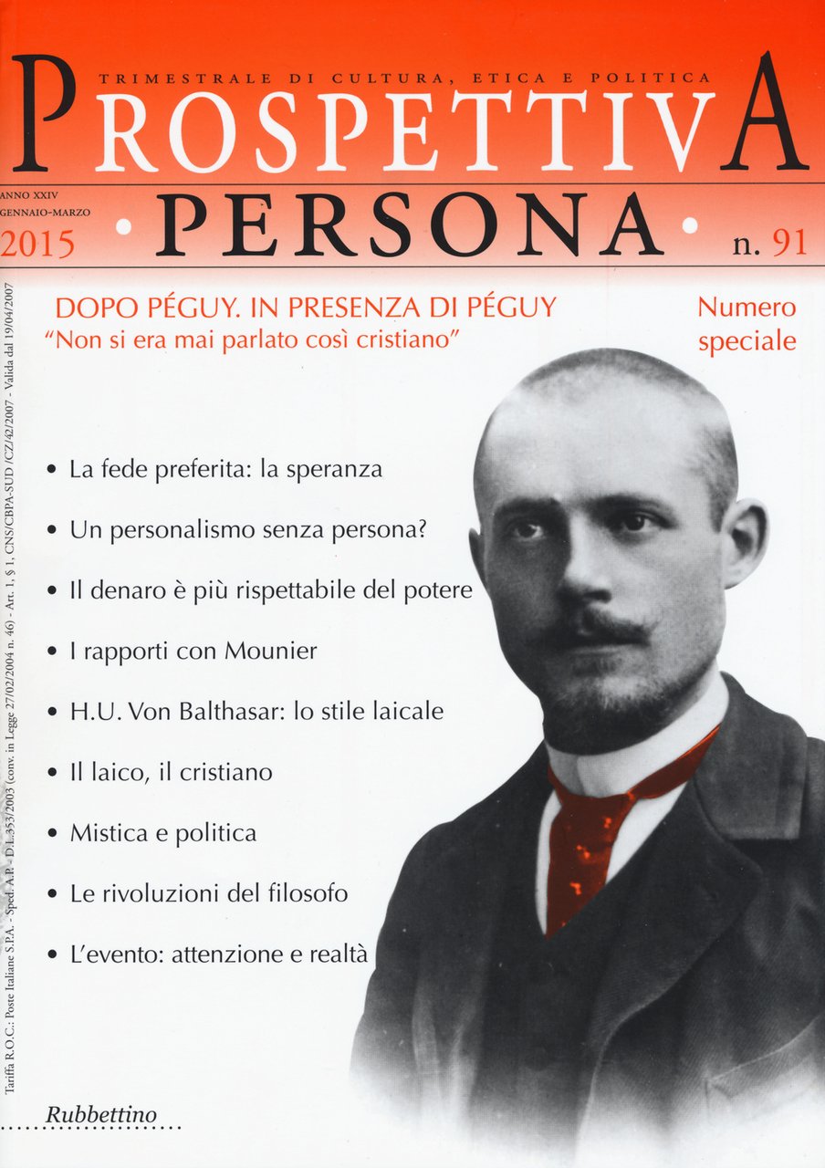 Prospettiva persona. Trimestrale di cultura, etica e politica. Vol. 91