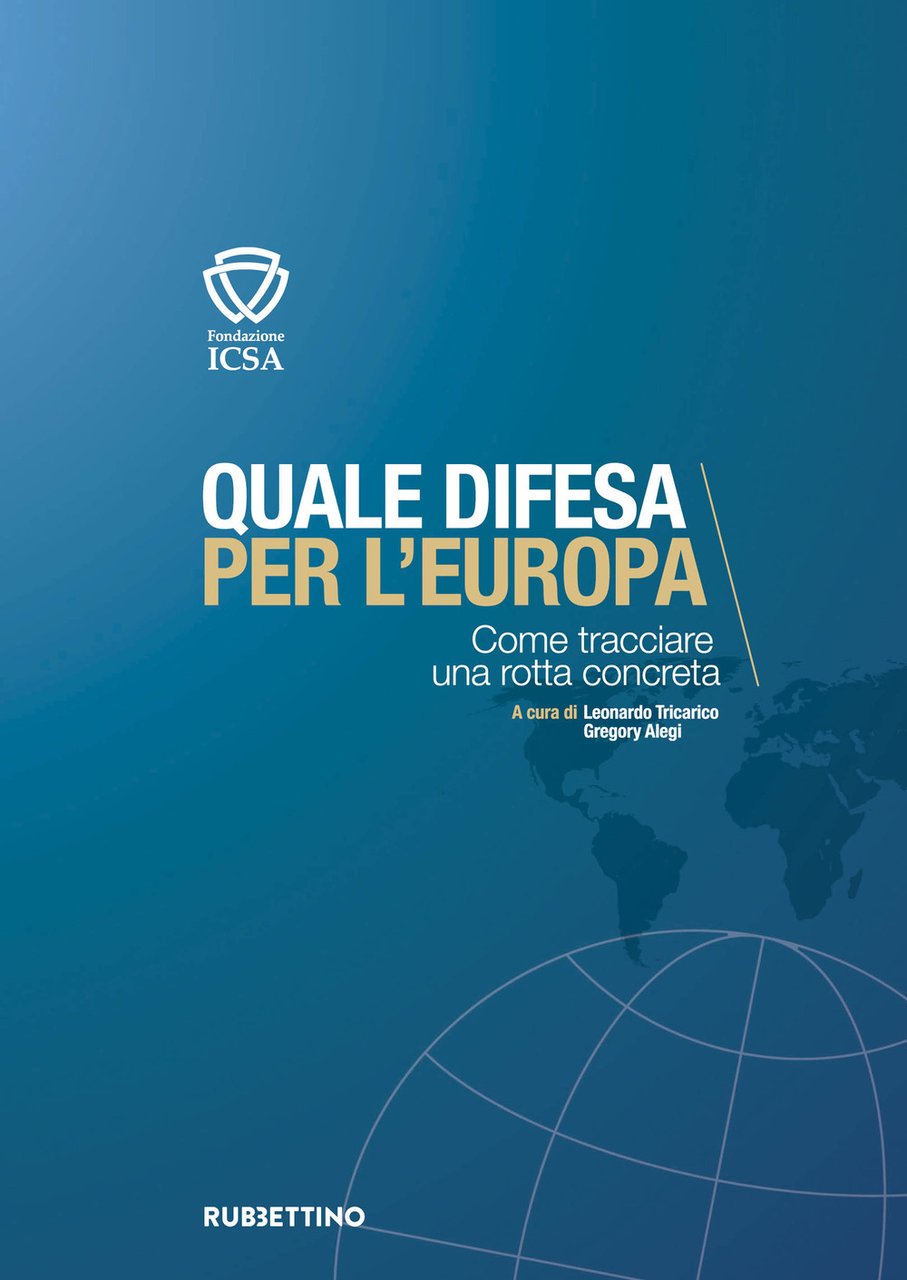 Quale difesa per l’Europa. Come tracciare una rotta concreta | Immagine principale