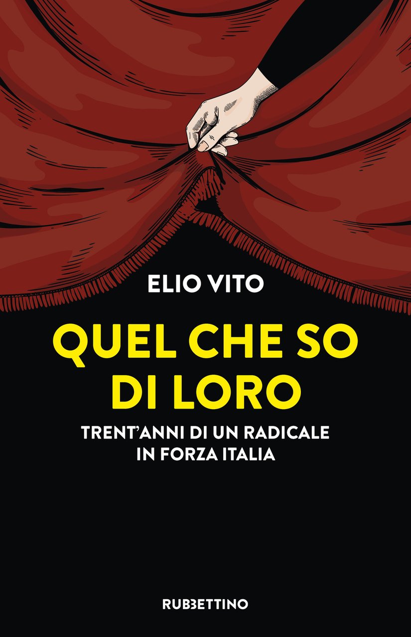 Quel che so di loro. Trent'anni di un radicale in …