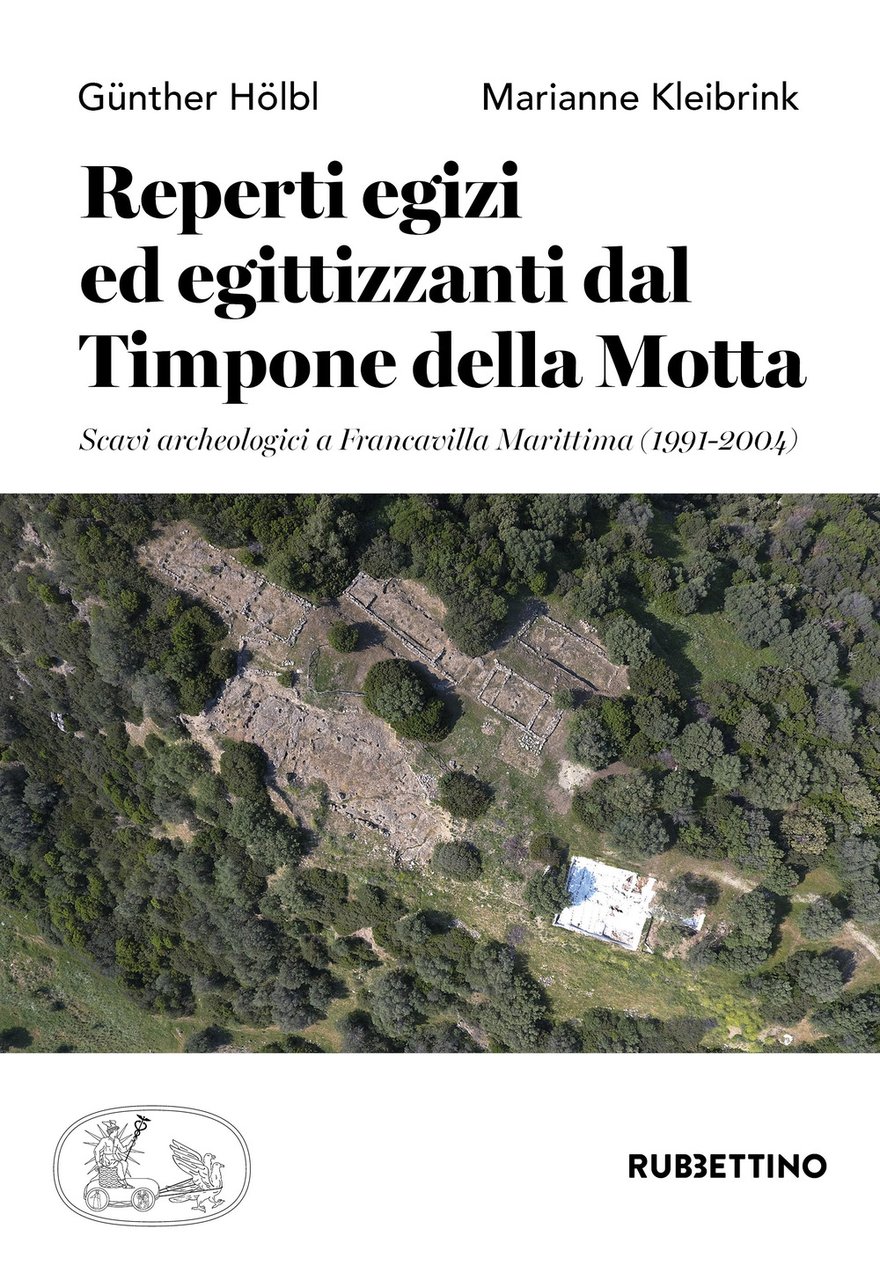 Reperti egizi ed egittizzanti dal Timpone della Motta. Scavi archeologici …