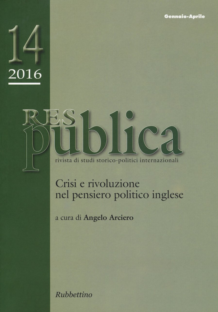 Res pubblica. Rivista di studi storico-politici internazionali. Vol. 1