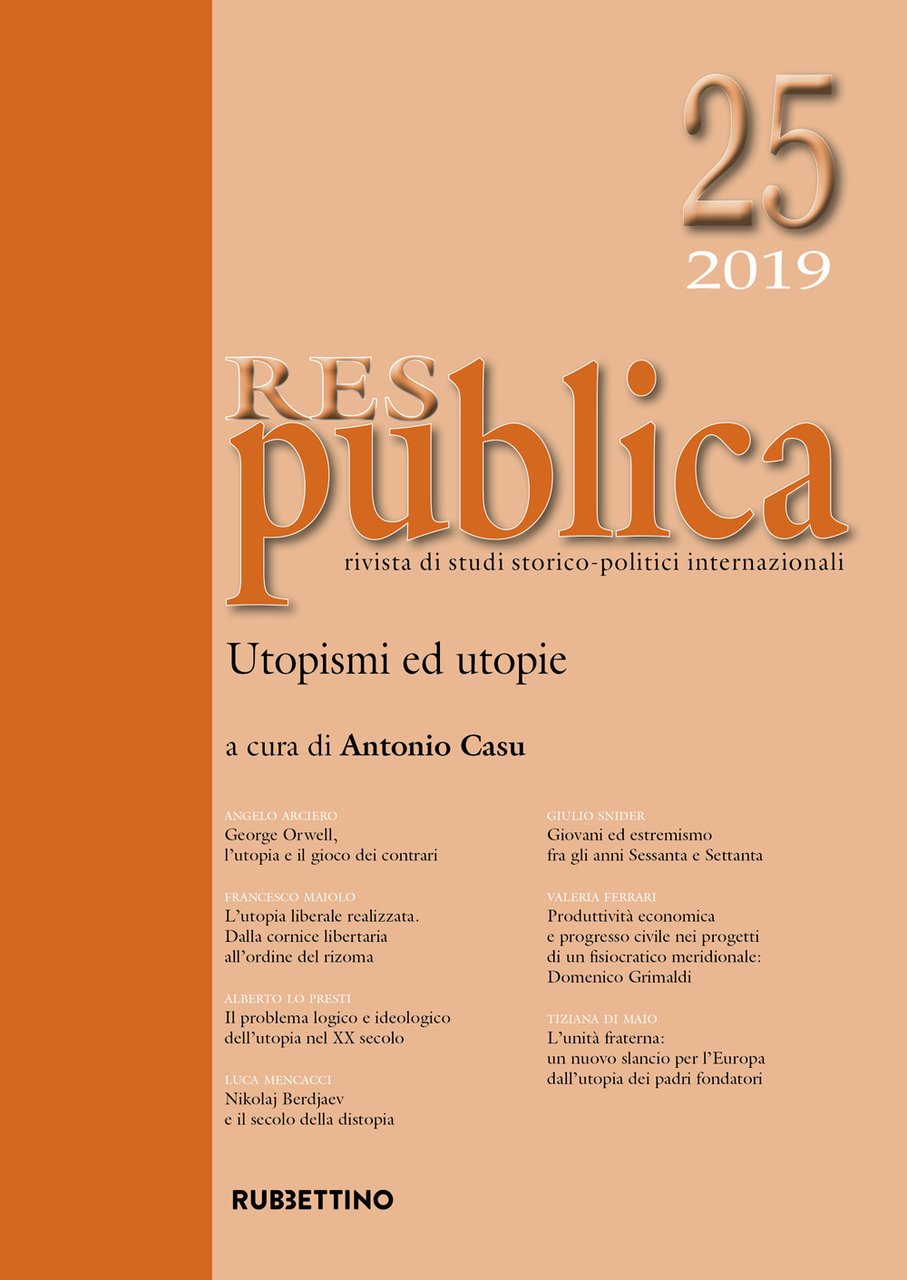 Res publica. Vol. 25: Utopismi ed utopie