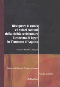 Riscoprire le radici e i valori comuni della civiltà occidentale: …