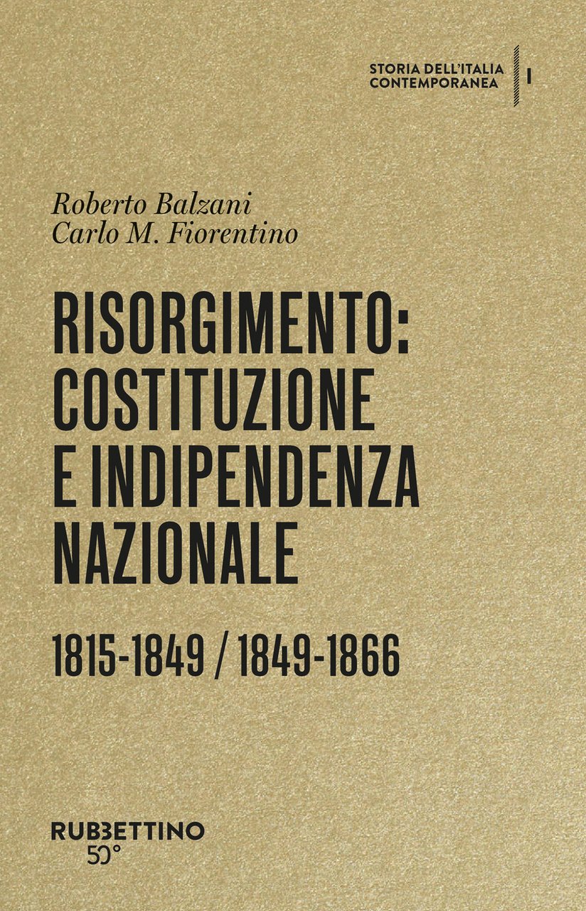 Patria, rappresentanza politica e mutamento sociale 1866-1887 / 1887-1903. Storia …